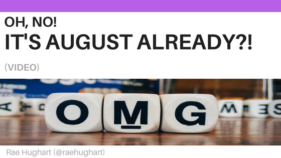Oh No - It's August - Video