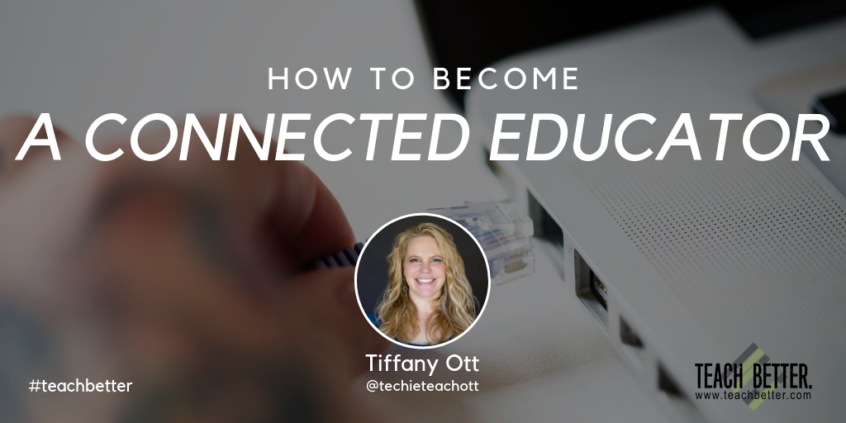 HOW TO BECOME A CONNECTED EDUCATOR