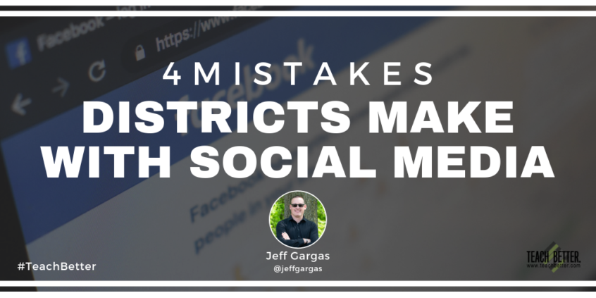 4 Mistakes Districts Make with Social Media