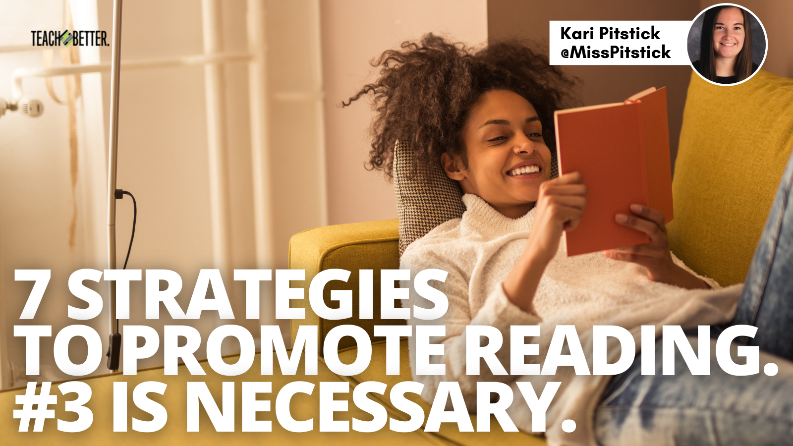 7 Strategies to Promote Reading